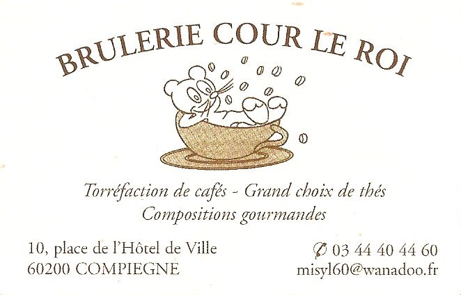 Brulerie Cour le Roi